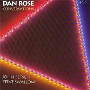 Dan Rose - Conversations