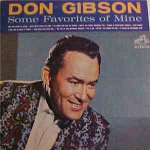 Don Gibson - Some Favorites Of Mine