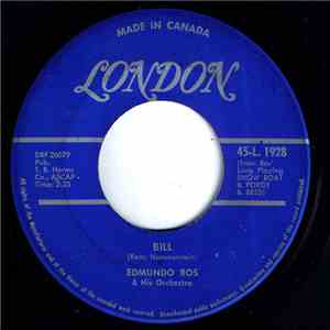 Edmundo Ros & His Orchestra - Bill / Summertime