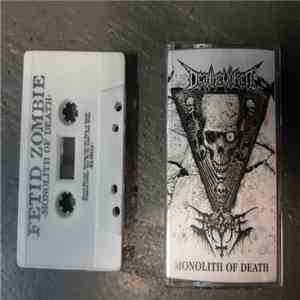 Fetid Zombie, Deathevoker - Monolith Of Death