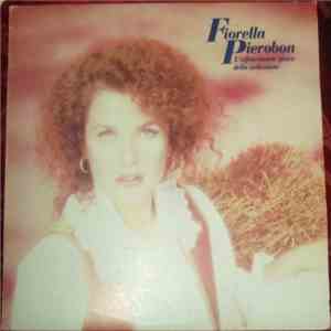 Fiorella Pierobon - L'Affascinante Gioco Della Seduzione