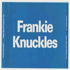 Frankie Knuckles Featuring Shelton Becton - It's Hard Sometime