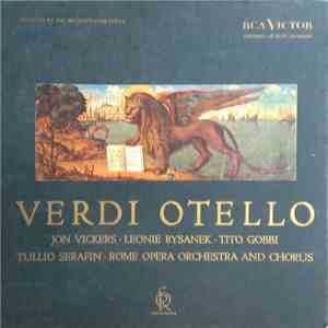 Giuseppe Verdi, Jon Vickers · Leonie Rysanek · Tito Gobbi, Chor und Orchester Des Opernhauses Rom, Tullio Serafin - Otello