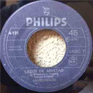 Grupo Tinajas - Lazos De Amistad / Dentro De Ti