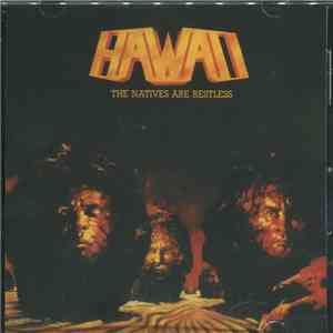 Hawaii  - The Natives Are Restless