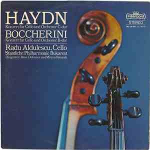 Haydn / Boccherini - Radu Aldulescu - Konzert Für Cello Und Orchester C-dur ...