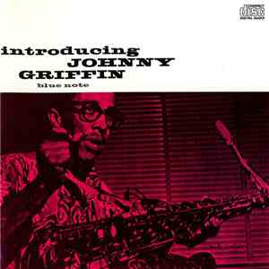 Johnny Griffin - Introducing Johnny Griffin