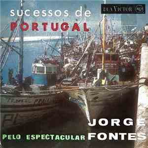 Jorge Fontes - Sucessos De Portugal