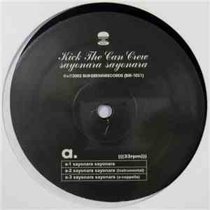 Kick The Can Crew - Sayonara Sayonara / Bed