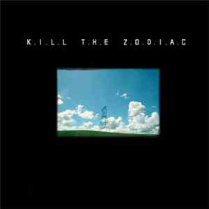 Kill The Zodiac - Retreival System