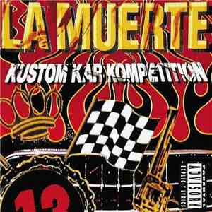 La Muerte - Kustom Kar Kompetition