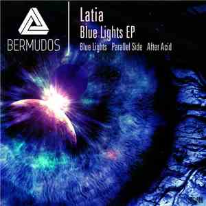 Latia - Blue Lights EP