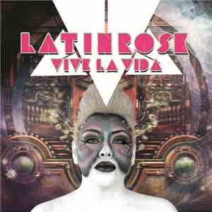 Latinrose - Vive La Vida