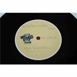 Mac Thornhill - It's A Cruel World / Who's Gonna Ease The Pressure