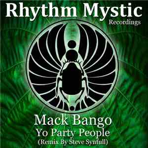 Mack Bango - Yo Party People