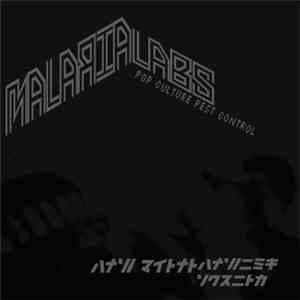 Malaria Labs - Pop Culture Pest Control