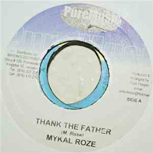 Mykal Roze - Thank The Father