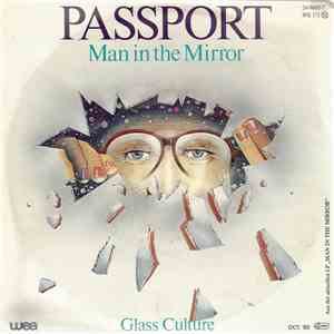Passport - Man In The Mirror