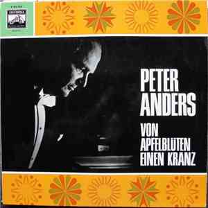 Peter Anders  - Von Apfelblüten Einen Kranz