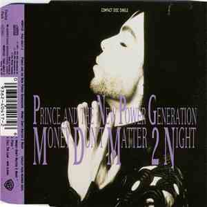 Prince And The New Power Generation - Money Don't Matter 2 Night