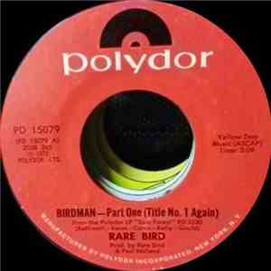Rare Bird - Birdman - Part One (Title No. 1 Again)