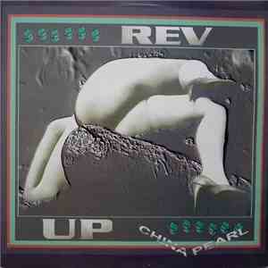 Rev Up - China Pearl