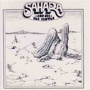 Sahara - For All The Clowns
