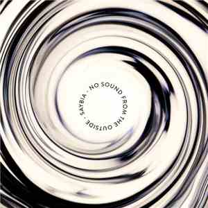 Saybia - No Sound From The Outside