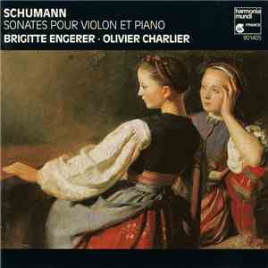 Schumann, Brigitte Engerer, Olivier Charlier - Sonates Pour Violon Et Piano