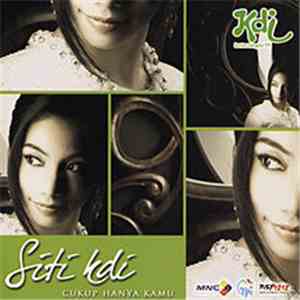 Siti KDI - Cukup Hanya Kamu