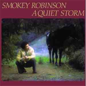 Smokey Robinson - A Quiet Storm