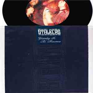 Stalkers  - Yesterday Is No Tomorrow