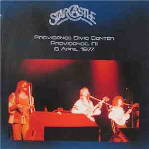 Starcastle - Providence Civic Center Providence, Ri 8 April 1977
