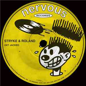 Stryke & Roland - Get Jacked