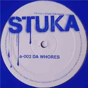 Stuka DJ - Da Whores / Can't Take That