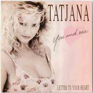 Tatjana - You And Me