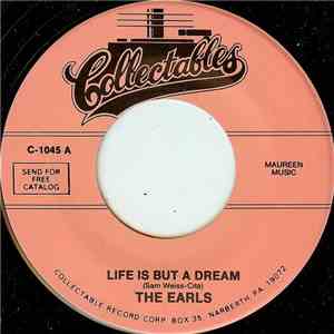 The Earls - Life Is But A Dream / Eyes
