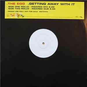 The Egg - Getting Away With It