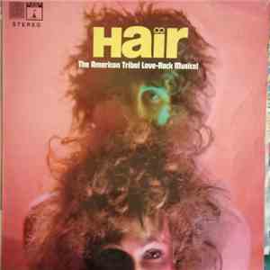 The Graham Walker Sound - Hair (The American Tribal Love-Rock Musical)