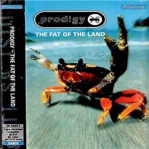 The Prodigy - The Fat Of The Land