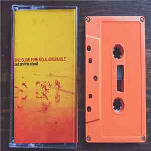 The Sure Fire Soul Ensemble - Out On The Coast