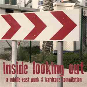 Various - Inside Looking Out (A Middle East Punk & Hardcore Compilation)