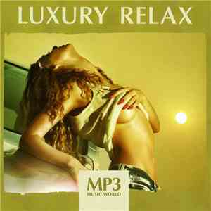 Various - Luxury Relax