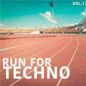 Various - Run For Techno Vol. 1