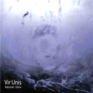 Vir Unis - Aeonian Glow