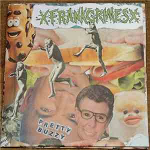 xFRANKGRIMESx - Pretty Buzzy
