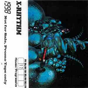 X-Rhythm - 1998 #17 SA/AH - House / Progressive