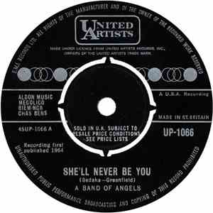 A Band Of Angels - She'll Never Be You