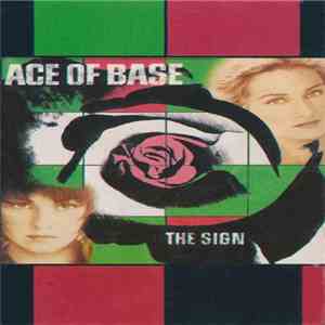 Ace Of Base - The Sign