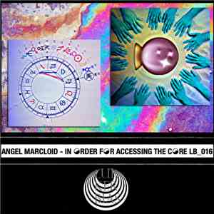 Angel Marcloid - In ☯rder F☯r Accessing The C☯re